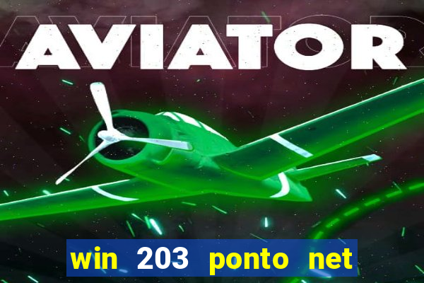 win 203 ponto net jogo download