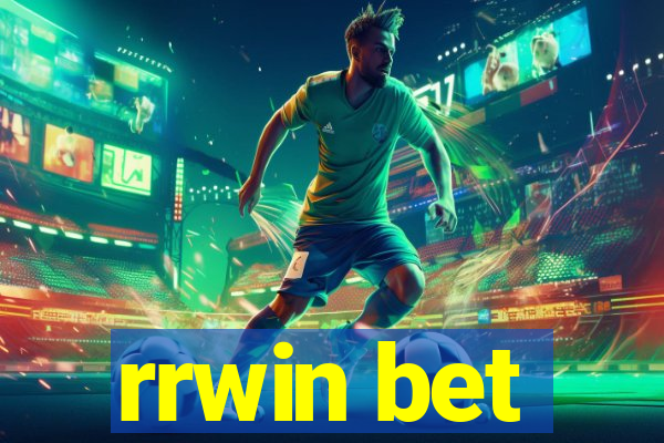 rrwin bet