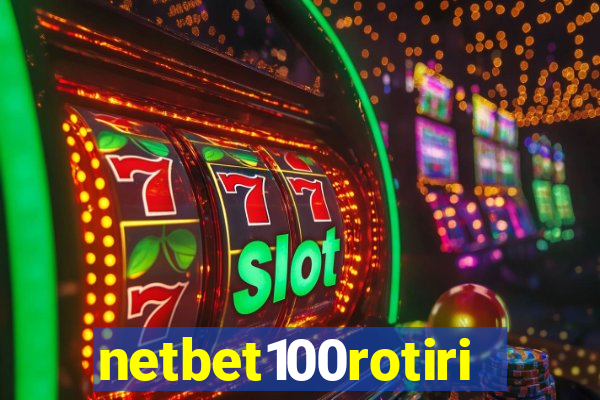 netbet100rotiri