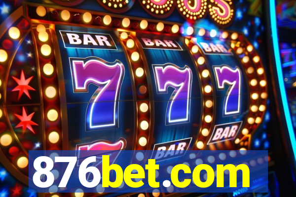 876bet.com