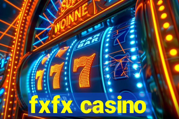 fxfx casino