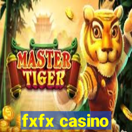 fxfx casino