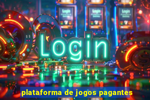 plataforma de jogos pagantes