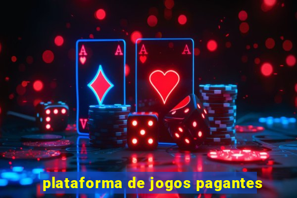 plataforma de jogos pagantes