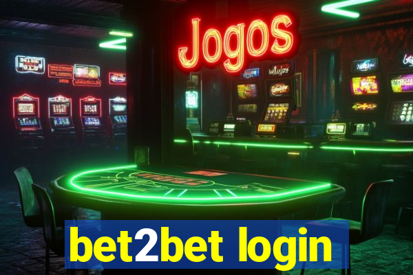 bet2bet login