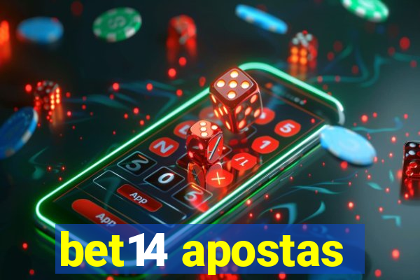 bet14 apostas