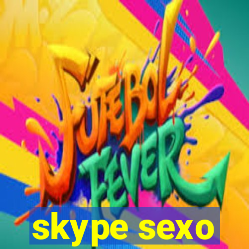 skype sexo