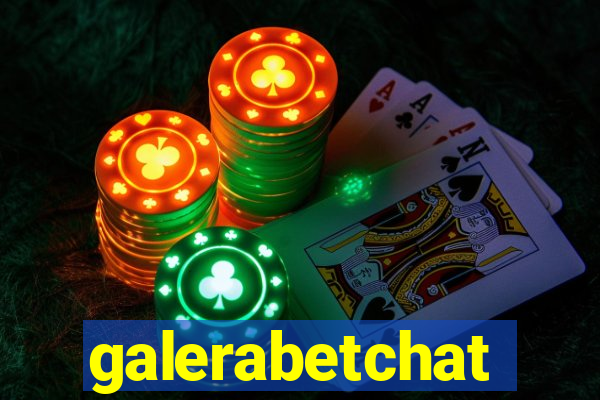 galerabetchat