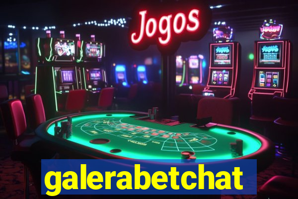 galerabetchat