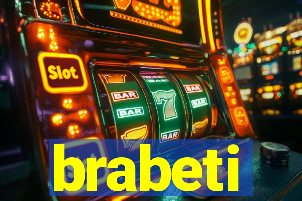 brabeti