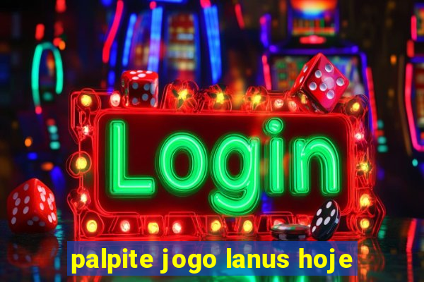 palpite jogo lanus hoje