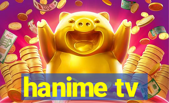 hanime tv