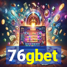 76gbet