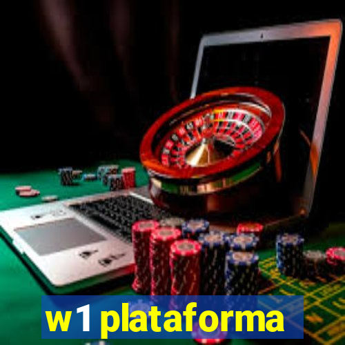 w1 plataforma