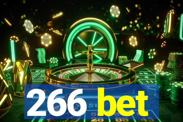 266 bet