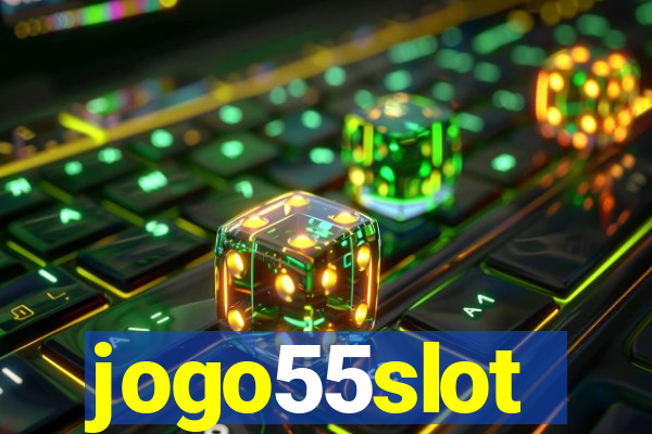 jogo55slot