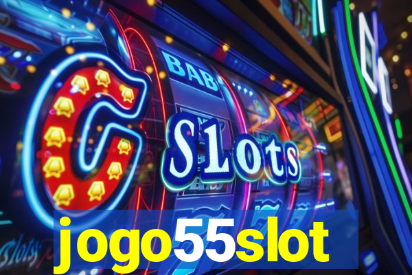 jogo55slot