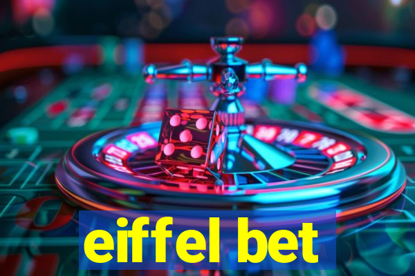 eiffel bet