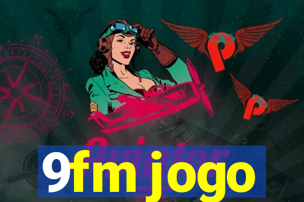 9fm jogo