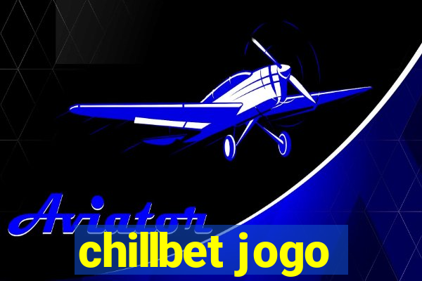 chillbet jogo