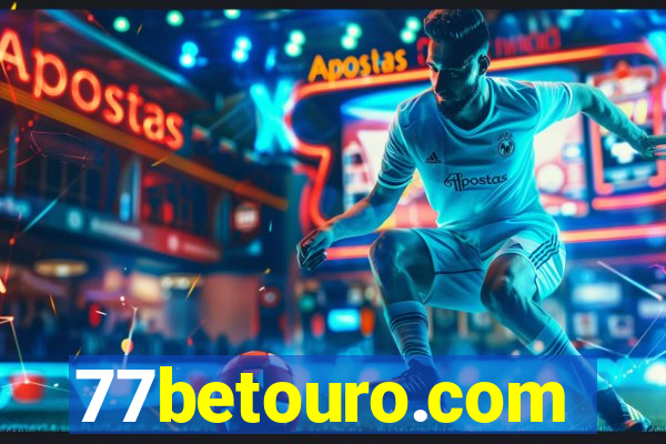 77betouro.com