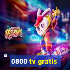 0800 tv gratis