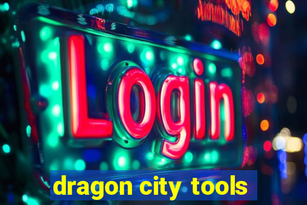 dragon city tools