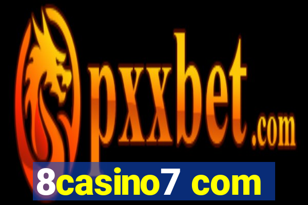 8casino7 com