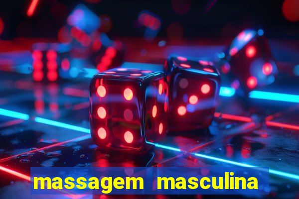 massagem masculina porto alegre