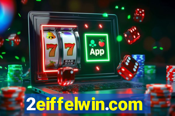 2eiffelwin.com