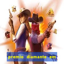 premio diamante em dinheiro blaze