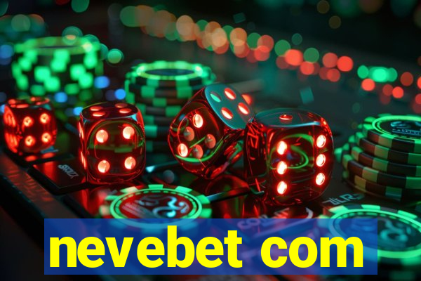 nevebet com