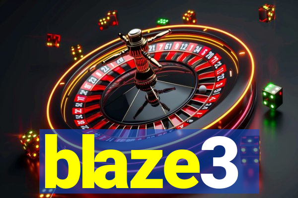 blaze3