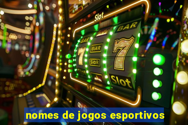 nomes de jogos esportivos