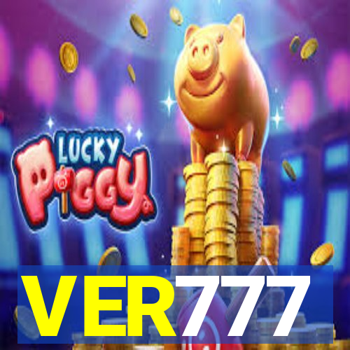 VER777