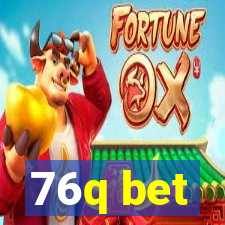 76q bet