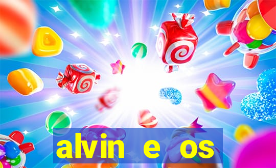 alvin e os esquilos 3 rede canais