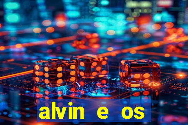 alvin e os esquilos 3 rede canais