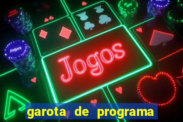 garota de programa que faz vídeo chamada