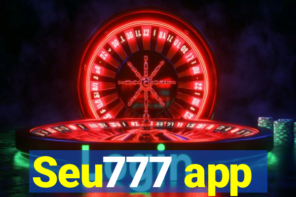 Seu777 app