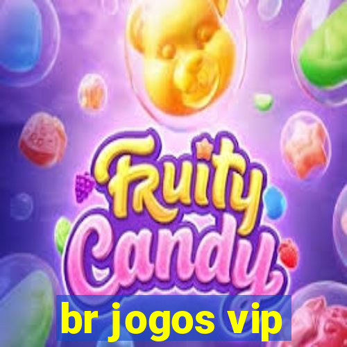 br jogos vip