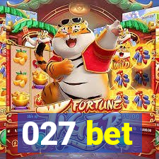 027 bet