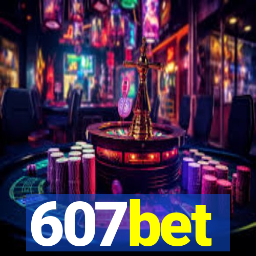 607bet