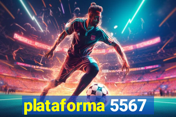 plataforma 5567