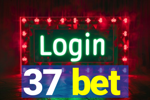 37 bet