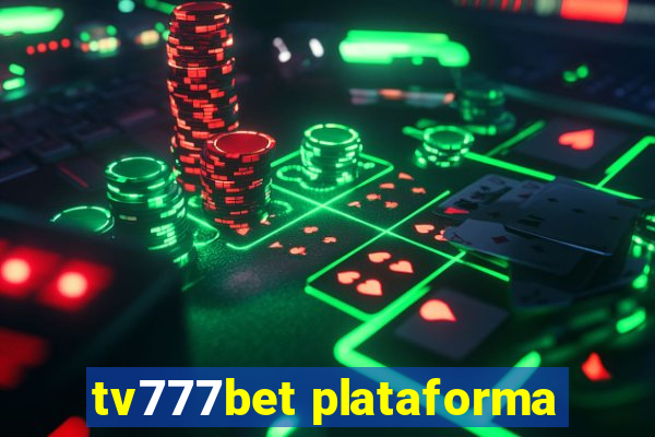 tv777bet plataforma