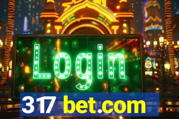 317 bet.com