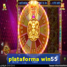 plataforma win55