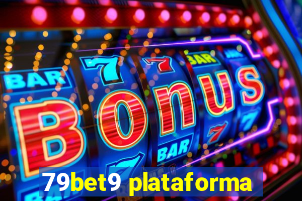 79bet9 plataforma