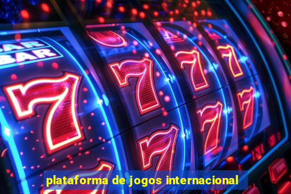 plataforma de jogos internacional